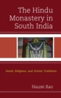 Image for The Hindu Monastery in South India: Social, Religious, and Artistic Traditions