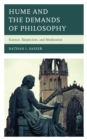 Image for Hume and the demands of philosophy  : science, skepticism, and moderation