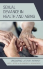 Image for Sexual Deviance in Health and Aging