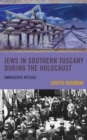 Image for Jews in Southern Tuscany during the Holocaust