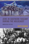Image for Jews in Southern Tuscany during the Holocaust