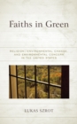 Image for Faiths in Green