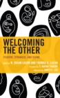Image for Welcoming the Other: Student, Stranger, and Divine