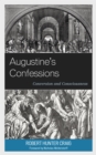Image for Augustine&#39;s confessions  : conversion and consciousness