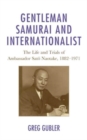 Image for Gentleman Samurai and Internationalist