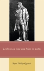 Image for Leibniz on God and man in 1686