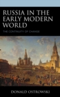 Image for Russia in the early modern world  : the continuity of change