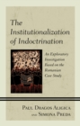 Image for The Institutionalization of Indoctrination
