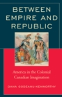 Image for Between Empire and Republic