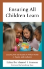 Image for Ensuring all children learn  : lessons from the South on what works in equity and inclusion