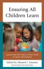 Image for Ensuring all children learn: lessons from the South on what works in equity and inclusion