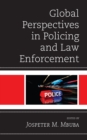 Image for Global Perspectives in Policing and Law Enforcement