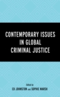 Image for Contemporary issues in global criminal justice