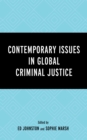Image for Contemporary issues in global criminal justice