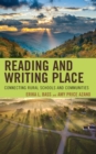Image for Reading and writing place  : connecting rural schools and communities