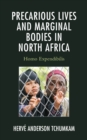 Image for Precarious lives and marginal bodies in North Africa  : homo expendibilis