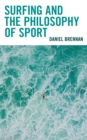 Image for Surfing and the philosophy of sport