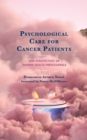 Image for Psychological care for cancer patients  : new perspectives on training health professionals