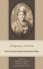 Image for Indigenous activism: profiles of Native women in contemporary America
