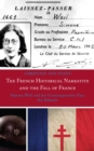 Image for The French Historical Narrative and the Fall of France: Simone Weil and Her Contemporaries Face the Debacle