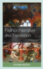 Image for Fashion Narrative and Translation