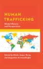 Image for Human trafficking  : global history and perspectives