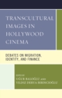 Image for Transcultural Images in Hollywood Cinema