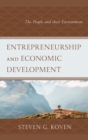Image for Entrepreneurship and economic development  : the people and their environment