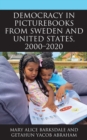 Image for Democracy in Picturebooks from Sweden and United States, 2000–2020