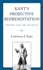 Image for Kant&#39;s Projective Representation