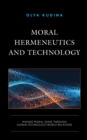 Image for Moral Hermeneutics and Technology