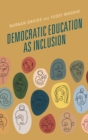 Image for Democratic education as inclusion