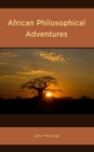 Image for African philosophical adventures