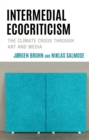 Image for Intermedial Ecocriticism