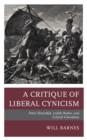 Image for A critique of liberal cynicism: Peter Sloterdijk, Judith Butler, and critical liberalism