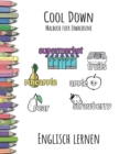 Image for Cool Down - Malbuch fur Erwachsene : Englisch lernen