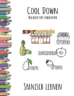 Image for Cool Down - Malbuch fur Erwachsene : Spanisch lernen