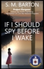Image for If I Should Spy Before I Wake