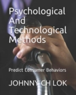 Image for Psychological And Technological Methods