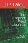 Image for The Bigfoot Field Journal
