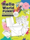 Image for Hello World Funny Adult Coloring Book