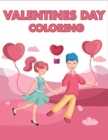 Image for Valentines Day Coloring : Happy Valentines Day Gifts for Toddlers, Kids, Children, Him, Her, Boyfriend, Girlfriend, Friends and More