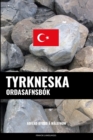 Image for Tyrkneska Ordasafnsbok : Adferd Byggd a Malefnum