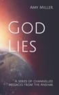Image for God Lies