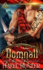 Image for Domnall (Immortal Highlander, Clan Mag Raith Book 1) : A Scottish Time Travel Romance