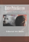 Image for Entre Priscila y yo : Editorial Alvi Books