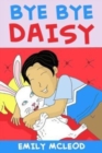 Image for Bye Bye Daisy