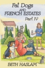 Image for Fat Dogs and French Estates, Part 4