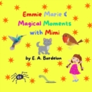 Image for Emmie Marie &amp; Magical Moments with Mimi