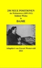 Image for 250 Neue Positionen des Weltmeisters (1895-1912) Isidore Weiss in Dame